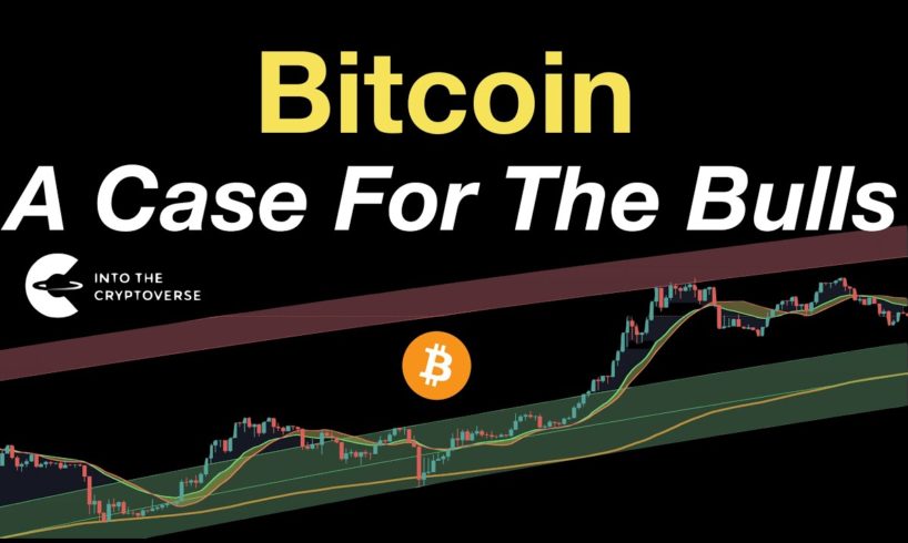 Bitcoin: A Case For The Bulls