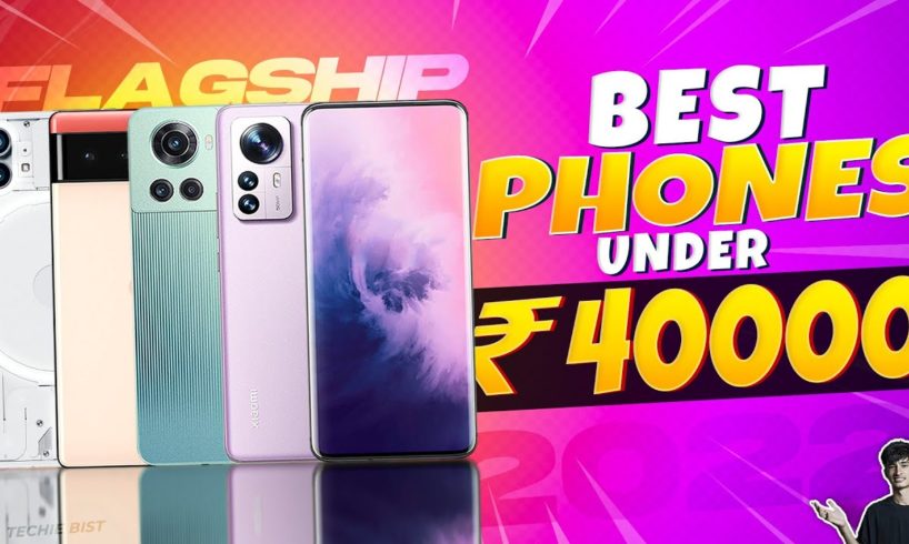 Top 5 Best Smartphone Under 40000 in September 2022 | Best Flagship Phone Under 40000 in INDIA 2022