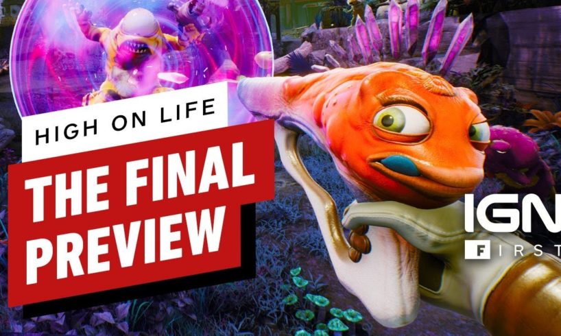 High on Life: The Final Preview