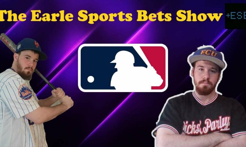 The Earle Sports Bets Show! Free MLB and NFLx Picks For August 11th, 2024 | Earle Sports Bets