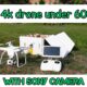 Best 4k recording drone under 60000 with Sony camera ( Upair one )