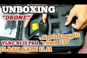 UNBOXING DRONE CAMERA GIMBAL 8K FLASH SALE 11.11| YLRC S135 CUMA 2 JT! SPEK DEWA!