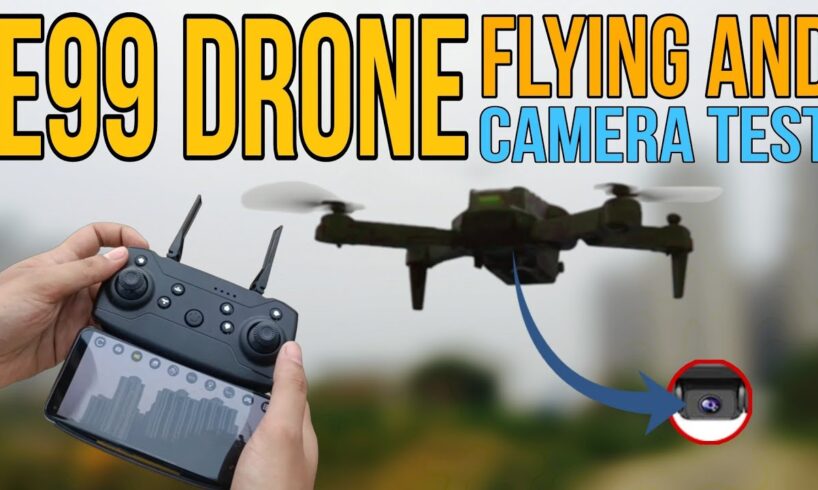 E99 4K Dual Camera Drone Flying | E99 Drone Camera Test | E99 Pro Camera Drone Flying Test