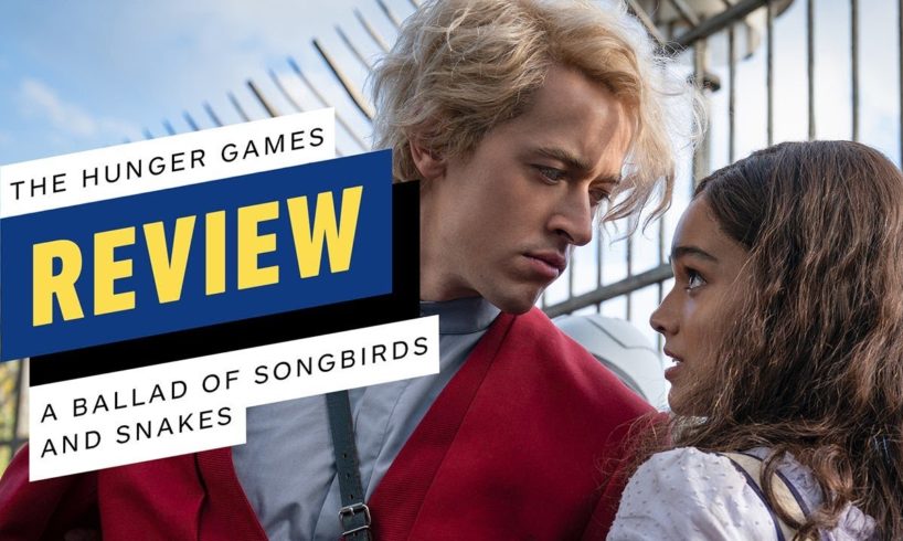 The Hunger Games: The Ballad of Songbirds and Snakes Review