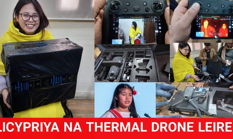 Thermal drone leire || Licypriya na mayamgi mateng ga loinana || Hayeng Imphal youraklani