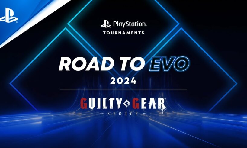 Road to Evo Finals | Guilty Gear -Strive-  | NA | PlayStation Tournaments