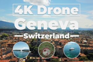 Tour of Geneva, Switzerland with 4k Drone camera. Fountains, boating and architecture of Geneva