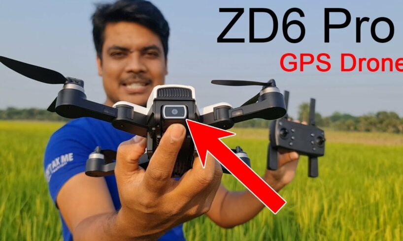 পানির দামে প্রফেশনাল ড্রোন ক্যামেরা কিনুন, ZD6  Pro GPS Drone Camera Review in Water Prices