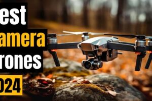 Best Camera Drones for INSANE Aerial Photography & Videography (2024 Buyer's Guide)