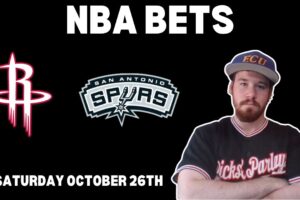 NBA Free Pick For October 26th, 2024 - Houston Rockets @ San Antonio Spurs | Earle Sports Bets