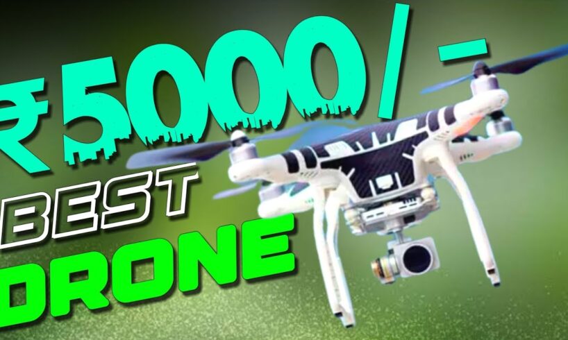 5 Best Budget Drone Camera Under ₹5000 In 2024 | Top Drones Under 5k In INDIA | Best Drone