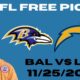 NFL Free Pick For November 25th, 2024- Baltimore Ravens at Los Angeles Chargers | Earle Sports Bets