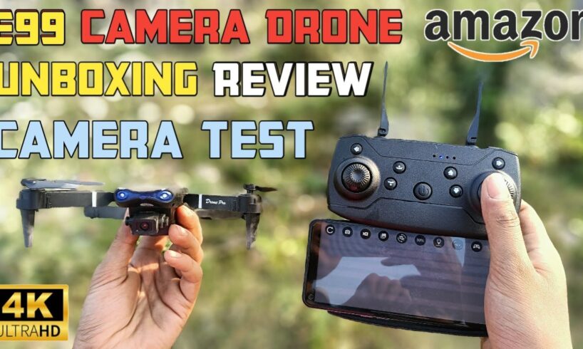 E99 Camera Drone Unboxing, Flying,Review & Camera Test