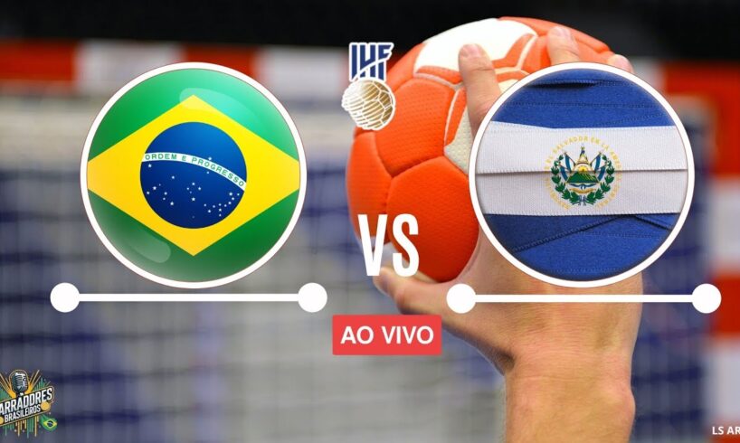 BRASIL x EL SALVADOR | Handball SCA Senior Feminino | 28/11/2024