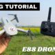 HOW TO FLY E88 DRONE | FOR BEGINNERS