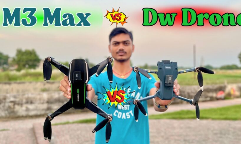 M3 Max Drone Vs DW Drone Honest Head-to-Head Comparison | M3 Max Drone Vs Dw Drone Camera Compersion