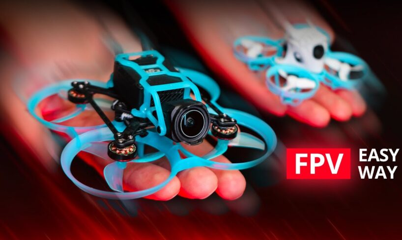 Tiny FPV Drones – The easiest way to start FPV