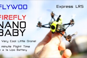 Flywoo Firefly Nano 1S Baby - This tiny drone will put a smile on your face - Review